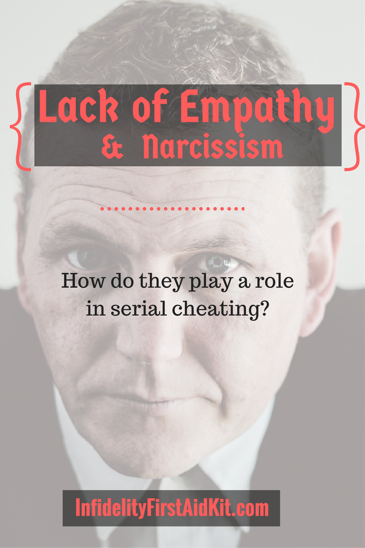 lack of empathy and narcissism