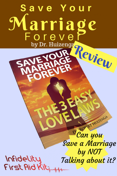 Save Your Marriage Forever by Dr Huizenga Review