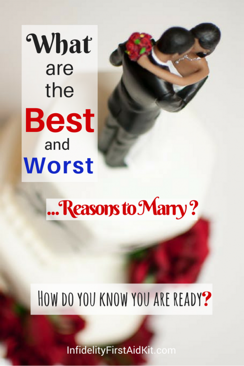 best and worst reasons to marry