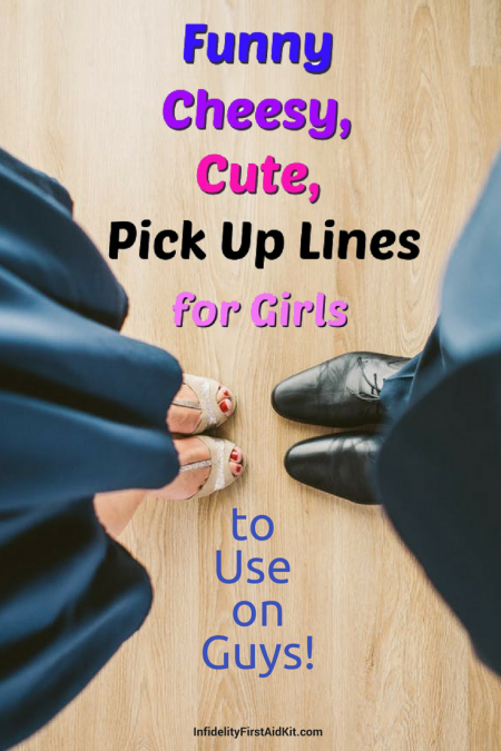 Cute Pick Up Lines for Girls to Use on Guys