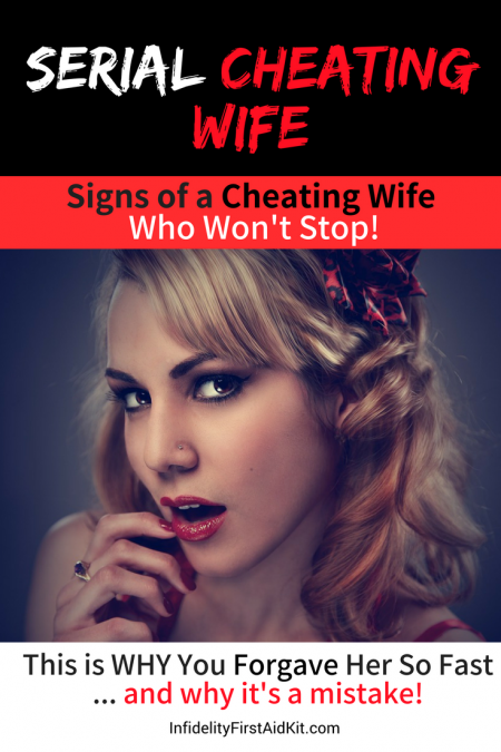 serial cheating wife: signs of a cheating wife who won't stop