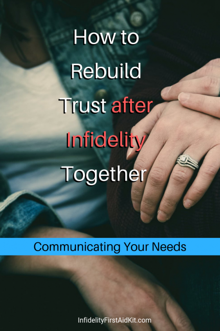 rebuild trust after infidelity