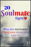 20 Soulmate Signs: How to Recognize True Love?