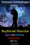 Boyfriend Material: Signs He Wants a Relationship with You