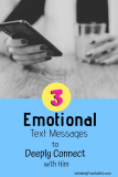 Emotional Bond Text Messages (to Connect with Him)