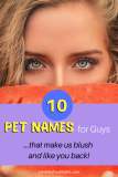 10 Pet Names for Guys that Make You MORE Desirable and Make Us Want You