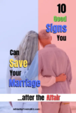 10 Signs Your Marriage Can Survive the Affair
