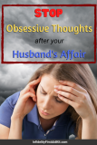 (Stop Obsessive Thoughts) How to Overcome the Pain after His Affair