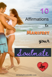 Find Your Soulmate: 10 Affirmations to Manifest the “One”