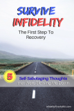 Survive Infidelity: The First Step To Recovery