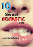 10 Sweet Romantic Love Text Messages to Emotionally Connect with Him