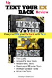 Text Your Ex Back Review: Guide to Win Back Ex…(or just a scam?)