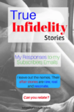 True Infidelity Stories: My Responses to Your Emails